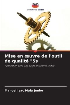 portada Mise en oeuvre de l'outil de qualité "5s (in French)