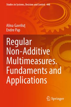 portada Regular Non-Additive Multimeasures. Fundaments and Applications (en Inglés)