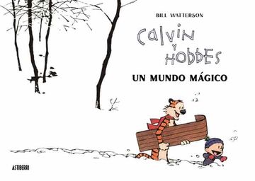 portada Calvin y Hobbes. Un Mundo Magico (in Spanish)