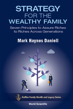 portada Strategy for the Wealthy Family: Seven Principles to Assure Riches to Riches Across Generations