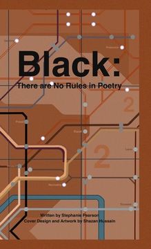portada Black: There are No Rules in Poetry: A Collection (en Inglés)