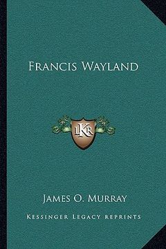 portada francis wayland (en Inglés)