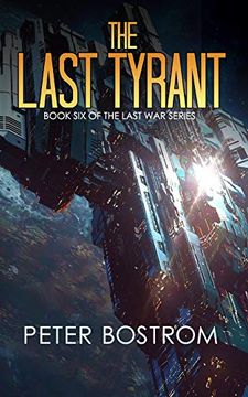portada The Last Tyrant: Book 6 of the Last war Series (en Inglés)