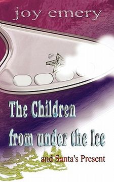 portada the children from under the ice and santa`s present