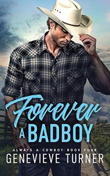 portada Forever a bad boy (4) (Always a Cowboy) (in English)