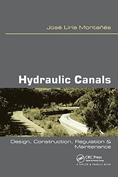 portada Hydraulic Canals: Design, Construction, Regulation and Maintenance 