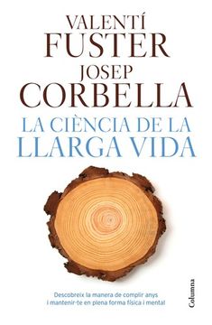portada La Ciencia de la Llarga Vida (in Spanish)