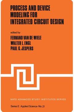 portada Process and Device Modeling for Integrated Circuit Design (en Inglés)