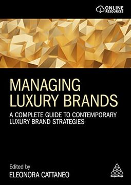 portada Managing Luxury Brands: A Complete Guide to Contemporary Luxury Brand Strategies 