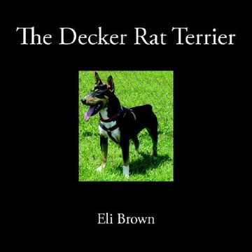 portada the decker rat terrier (en Inglés)