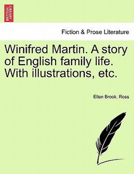portada winifred martin. a story of english family life. with illustrations, etc. (in English)