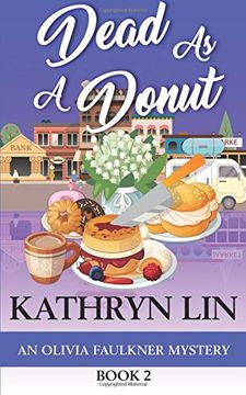 portada Dead As A Donut: Volume 2 (Olivia Faulkner Mysteries)