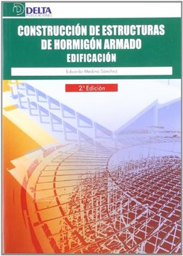 portada Construcción de Estructuras de Hormigón Armado: Edificación (in Spanish)