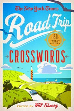 portada The New York Times Road Trip Crosswords: 150 Easy to Hard Puzzles