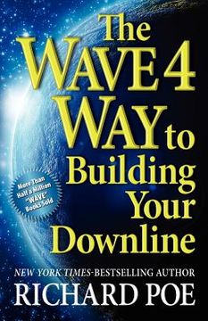 portada the wave 4 way to building your downline (en Inglés)