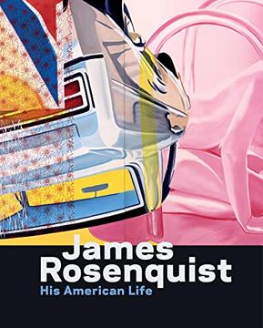 portada James Rosenquist: This American Life (in English)