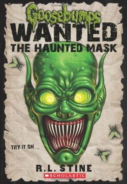 portada Goosebumps Wanted: The Haunted Mask (en Inglés)
