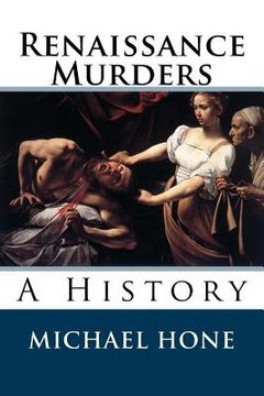 portada Renaissance Murders: A History (en Inglés)