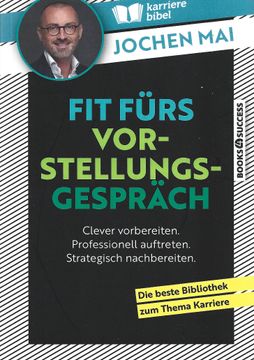 portada Fit Fürs Vorstellungsgespräch: Clever Vorbereiten. Professionell Auftreten. Strategisch Nachbereiten. (en Alemán)