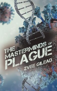 portada The Masterminds Of Plague (en Inglés)