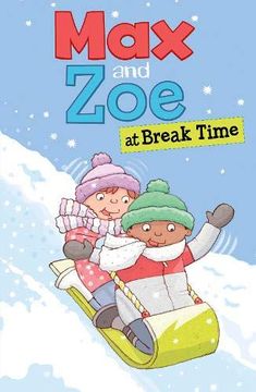 portada Max and zoe at Break Time (in English)