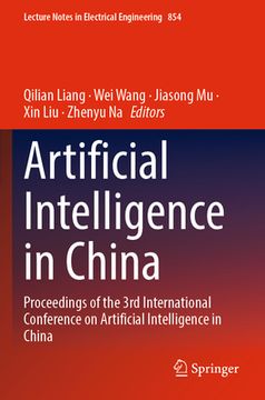portada Artificial Intelligence in China: Proceedings of the 3rd International Conference on Artificial Intelligence in China (en Inglés)