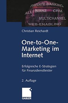 portada One-To-One- Marketing Im Internet: Erfolgreiche E-Strategien Für Finanzdienstleister (en Alemán)