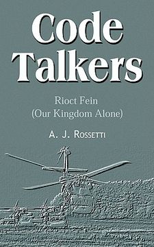portada code talkers: rioct fein (our kingdom alone) (en Inglés)