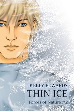 portada Thin Ice: Forces of Nature #2 (en Inglés)