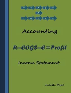 portada Income Statement: Income Statement (Teach a Topic ~ Accounting) (Volume 1) (en Inglés)
