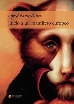 portada Juicio a un Mamifero Europeo (in Spanish)