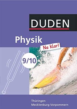 portada Physik na Klar! 9. /10. Schuljahr. Schülerbuch. Regelschule Thüringen und Regionale Schule Mecklenburg-Vorpommern (in German)