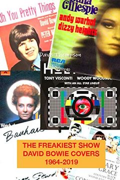 portada The Freakiest Show: David Bowie Cover Versions 1964-2019 (in English)