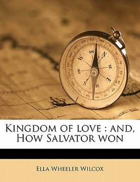 portada kingdom of love: and, how salvator won (in English)