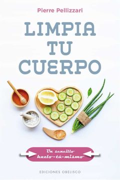 portada Limpia Tu Cuerpo (in Spanish)