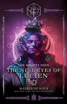 portada Critical Role: The Mighty Nein--The Nine Eyes of Lucien (en Inglés)