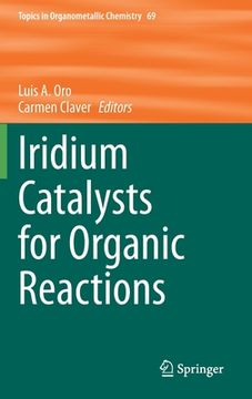 portada Iridium Catalysts for Organic Reactions (en Inglés)