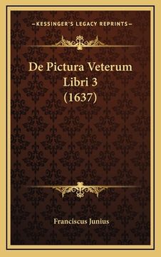 portada De Pictura Veterum Libri 3 (1637) (en Latin)
