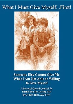 portada what i must give myself...first! (en Inglés)