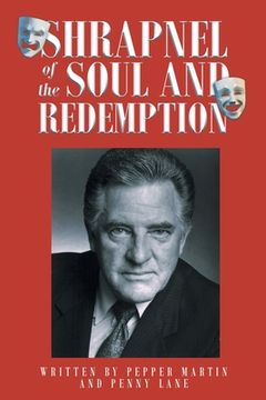 portada Shrapnel of the Soul and Redemption (en Inglés)