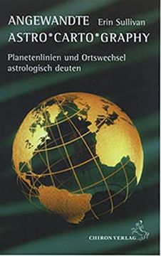 portada Angewandte Astro-Carto-Graphy. Planetenlinien und Ortswechsel Astrologisch Deuten (en Alemán)