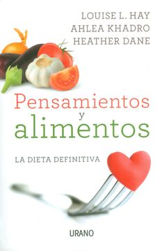 portada Pensamientos y Alimentos: La Dieta Definitiva (in Spanish)