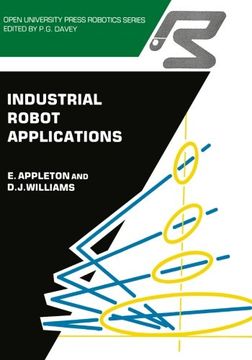 portada Industrial Robot Applications (Open University Press Robotics Series)