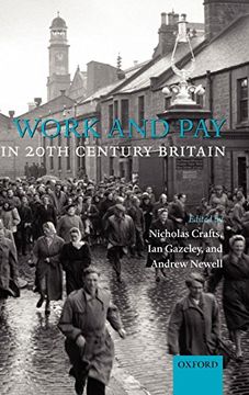 portada Work and pay in 20Th Century Britain (en Inglés)