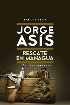 portada Rescate en Managua / El pretexto de París (in Spanish)