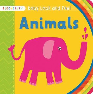 portada Baby Look And Feel Animals (Bloomsbury Baby Look & Feel)