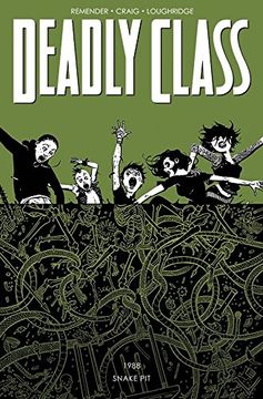 portada Deadly Class Volume 3: The Snake pit (en Inglés)