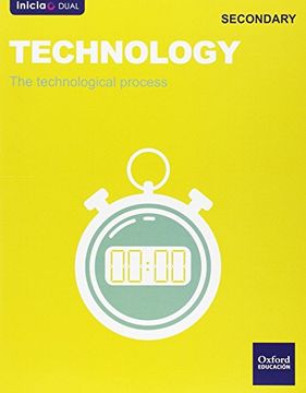 portada Inicia Dual Technology. The Technological Process - 1º ESO (Inicia CLIL)