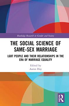 portada The Social Science of Same-Sex Marriage (Routledge Research in Gender and Society) (en Inglés)