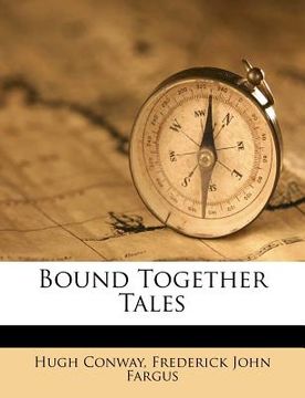 portada bound together tales (in English)
